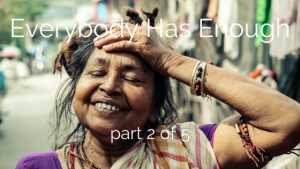 Choose your grooves podcast Everybody has Enough